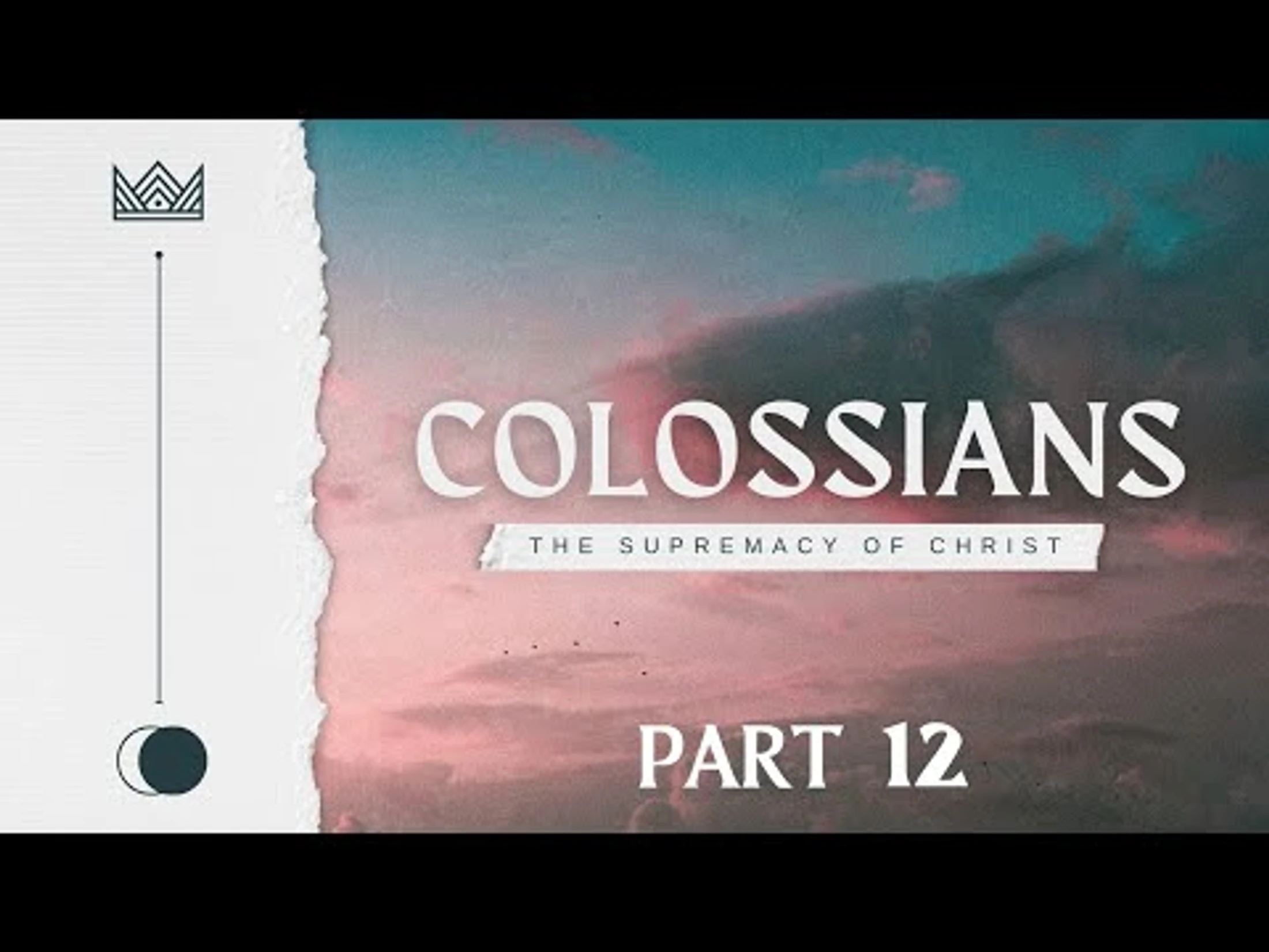 Complete In Christ -- Colossians 2:9-15